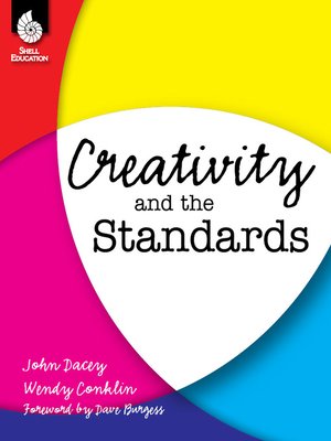 cover image of Creativity and the Standards